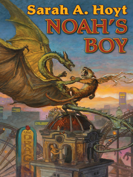 Title details for Noah's Boy by Sarah A. Hoyt - Available